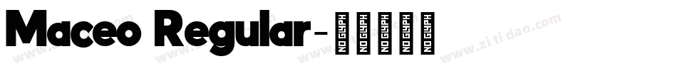 Maceo Regular字体转换